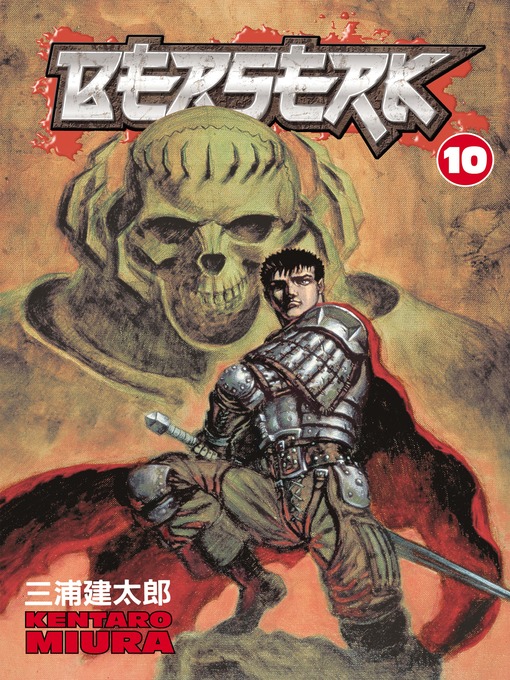 Title details for Berserk, Volume 10 by Kentaro Miura - Available